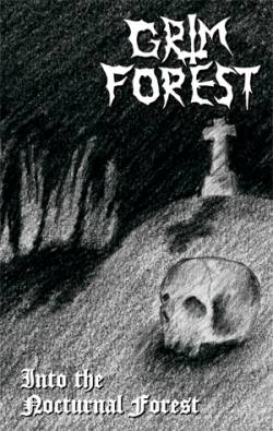 Grim Forest : Into the Nocturnal Forest Grim Forest : Into the Nocturnal Forest